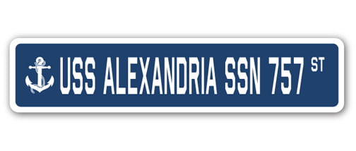 USS ALEXANDRIA SSN 757 Street Sign us navy ship veteran sailor gift 