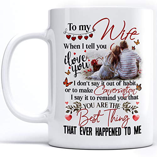 To My Wife Husband Love Valentine's Day Birthday Gift Wedding Anniversary Mug 