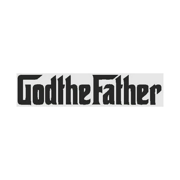 Custom Wall Decal God The Father Jesus Christian Religion Graphic Art Lettering - Sticker - Vinyl Wall Art Design 4x14