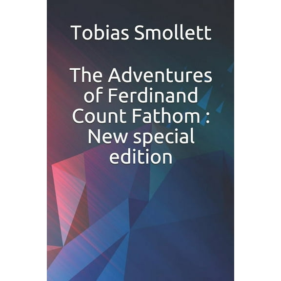 The Adventures of Ferdinand Count Fathom : New special edition (Paperback)