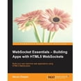 thumbnail image 1 of Pre-Owned WebSocket Essentials: Building Apps with HTML5 WebSockets (Paperback), 1 of 1