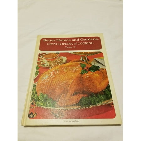 Better Homes Gardens Encyclopedia Of Cooking Volume 19 Walmart Com