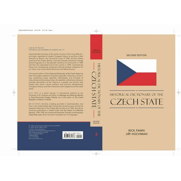 Historical Dictionaries of Europe Historical Dictionary of the Czech State, Book 72, (Hardcover)