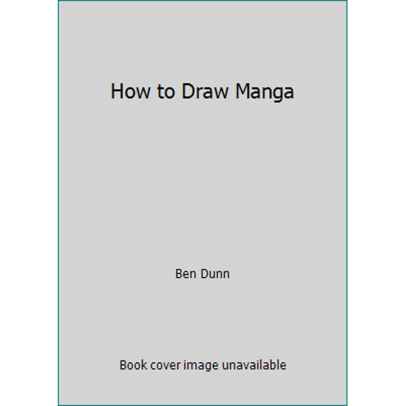 Pre-Owned How to Draw Manga (Paperback) 1594120633 9781594120633
