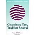 thumbnail image 1 of Pre-Owned Conscience First, Tradition Second: A Study of Young American Catholics (Paperback) 0791408140 9780791408148, 1 of 1