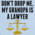 thumbnail image 2 of CafePress - Dont Drop Me My Grandpa Is A Lawyer Body Suit - Baby Light Bodysuit, Size Newborn - 24 Months, 2 of 4