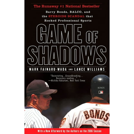 Set Barry Bonds - Game of Shadows : Barry Bonds, BALCO, and the Steroids Scandal that Rocked Professional Sports