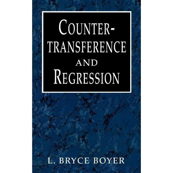 Countertransference and Regression, (Hardcover)