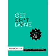 Pre-Owned Get Sh*t Done: A Zen as F*ck Daily Planner (Zen as F*ck Journals) Paperback
