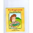 thumbnail image 1 of Pre-Owned Five Small Loaves and Two Small Fish: Jesus' Feeding of the Five Thousand (Hardcover) 0874039533 9780874039535, 1 of 1