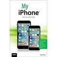 thumbnail image 1 of Pre-Owned My iPhone (Covers IOS 9 for iPhone 6s/6s Plus, 6/6 Plus, 5s/5c/5, and 4s) (Paperback) 0789755394 9780789755391, 1 of 1