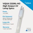 thumbnail image 2 of VIQUA S320RL-HO Standard High Output UV Replacement Lamp Bulb for VIQUA UV Water Systems, Genuine OEM, 2 of 9