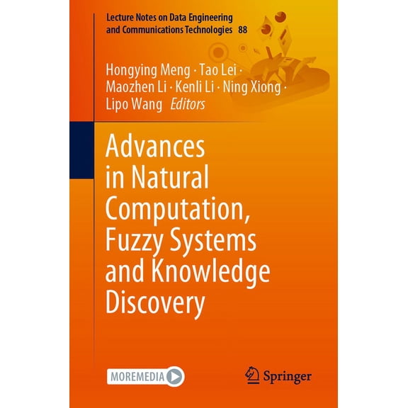 Lecture Notes on Data Engineering and Co Advances in Natural Computation, Fuzzy Systems and Knowledge Discovery, Book 88, (Paperback)