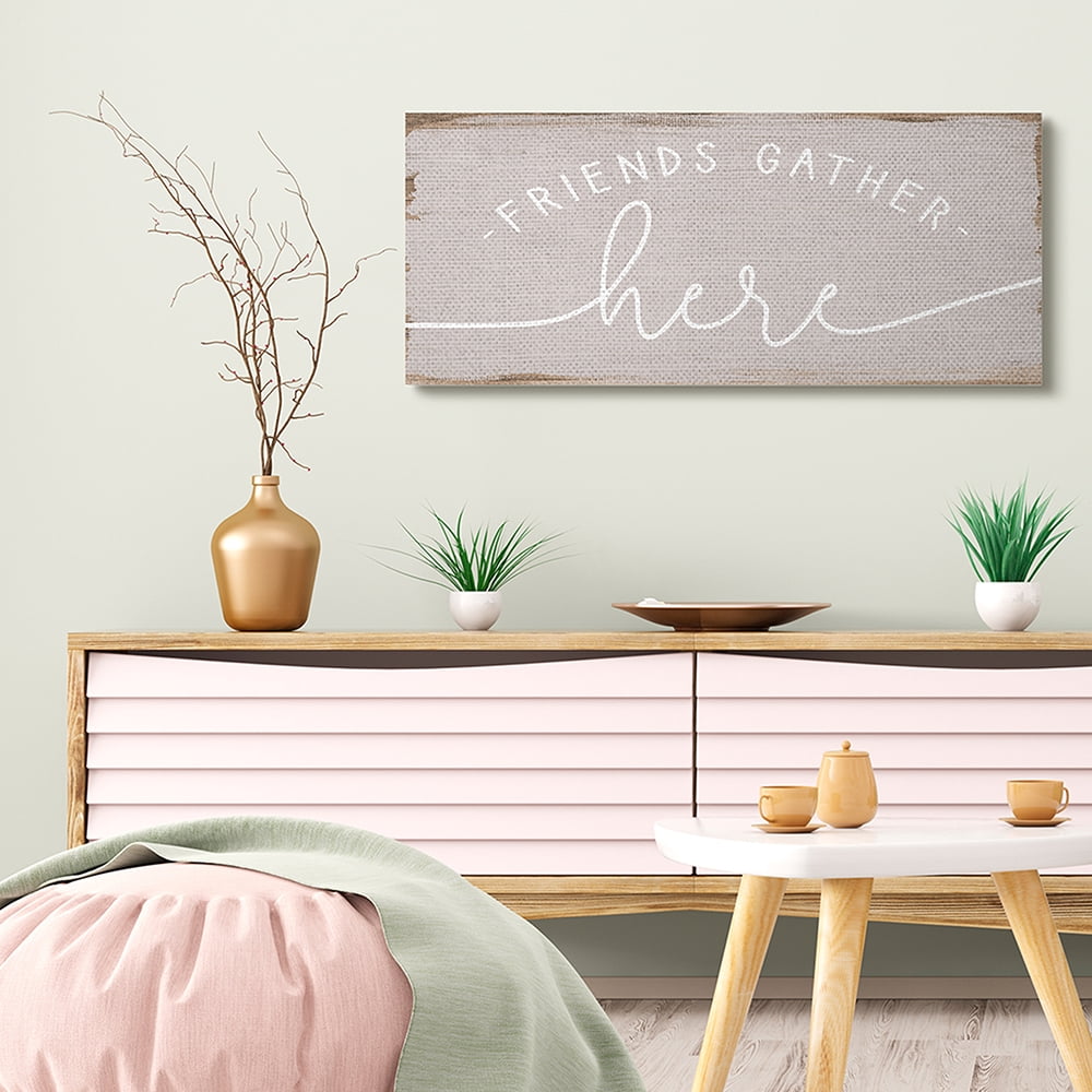 Stupell Industries Friends Gather Here Phrase Charming Distressed Paint Canvas Wall Art by Daphne Polselli