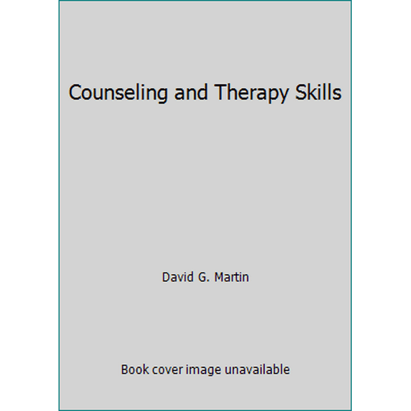 Pre-Owned Counseling and Therapy Skills (Paperback) 1577660684 9781577660682