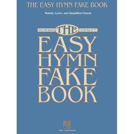 - The Easy Hymn Fake Book (Paperback)