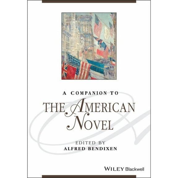 Blackwell Companions to Literature and C A Companion to the American Novel, (Paperback)