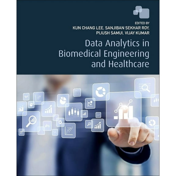 Data Analytics in Biomedical Engineering and Healthcare, (Paperback)