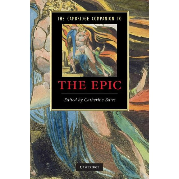 Cambridge Companions to Literature The Cambridge Companion to the Epic, (Paperback)