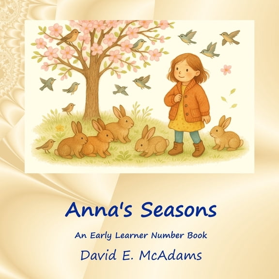 Math Books for Children Anna's Seasons: An Early Learner Number Book, (Paperback)
