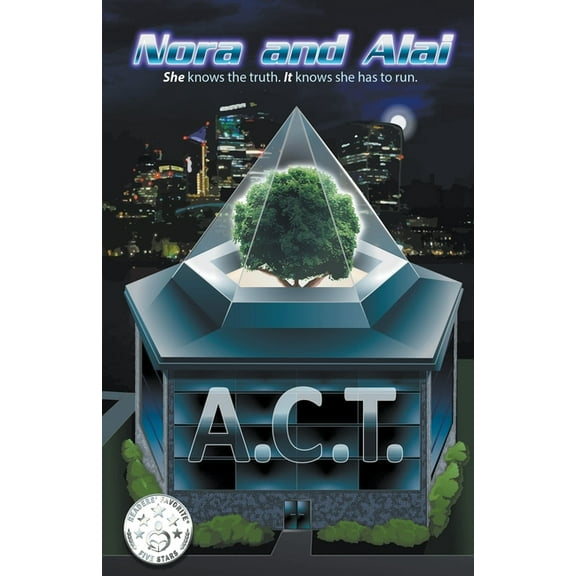Nora and Alai A.C.T., Book 1, (Paperback)