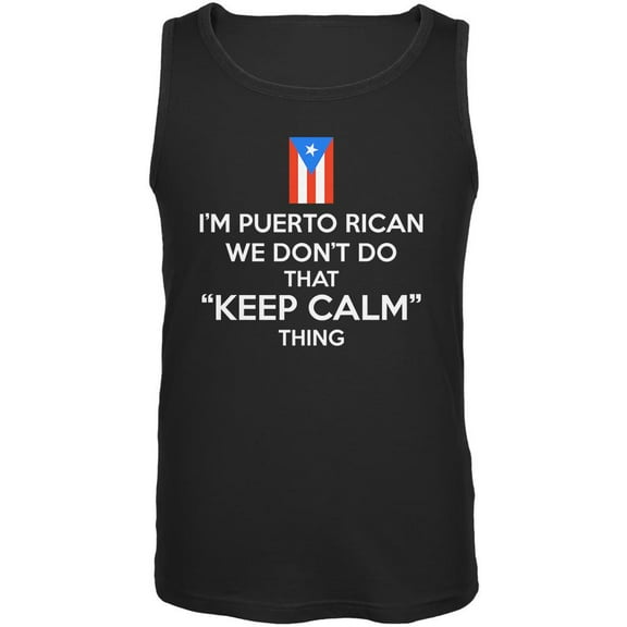 Don't Do Calm - Puerto Rican Mens Tank Top Black MD