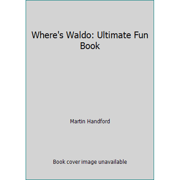 Pre-Owned Where's Waldo: Ultimate Fun Book (Paperback) 0316343447 9780316343442