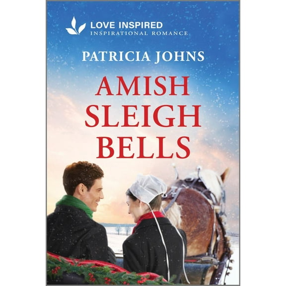 Patricia Johns: Amish Sleigh Bells: An Uplifting Inspirational Romance (Paperback)