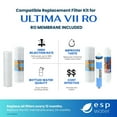thumbnail image 2 of Ultima VII 5-Stage Reverse Osmosis Water Filter Kit – Compatible with Ultima 7 RO System, Includes 50 GPD Membrane, Annual Replacement, Change Every 6-12 Months, 2 of 8