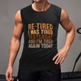 thumbnail image 2 of Re-Tired Men'S Muscle T-Shirt, Sleeveless, Muscle Tank Tee Top L, 2 of 7