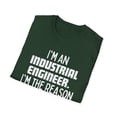 thumbnail image 4 of Funny Saying Industrial Engineer Learning School Sarcastic Novelty Women Men Sarcasm Husband Worker Father Unisex Softstyle T-Shirt, 4 of 4