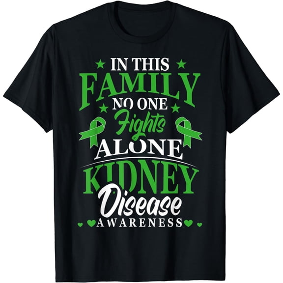 CKD Support CKD Awareness Chronic Kidney Disease Awareness T-Shirt