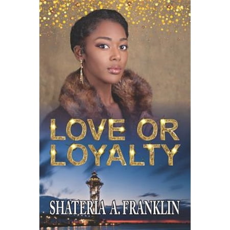 Pre-Owned Love or Loyalty Paperback