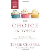 The Choice is Yours Curriculum (Student Edition): Life Happens Walking with God is a decision., Pre-Owned (Paperback)