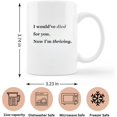 thumbnail image 3 of MissDaisy-Funny Breakup Mug - I Would’ve Died for You Now I’m Thriving - Empowering Coffee Cup for Women After Toxic Relationships - Self-Love Gift for Ex Recovery and Healing - 11oz Ceramic Mug, 3 of 7