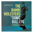 thumbnail image 3 of Bambi Molesters - Sonic Bullets: 13 from the Hip - Music & Performance - CD, 3 of 3