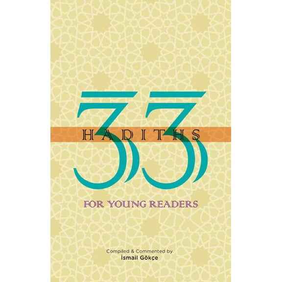 33 Hadiths for Young Readers (Paperback)