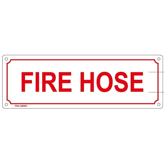 FIRE HOSE SIGN ( ALUMINIUM 4x12 -Rust Free )