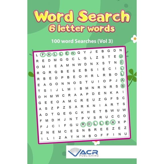 Vol: Word search- 6 Letter Words: 100 Word Searches (Paperback)