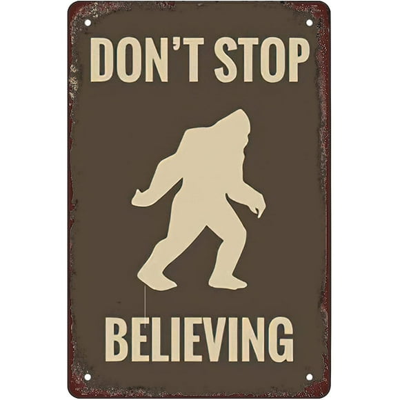 Retro Funny Metal Sign Sheet Signs Tin Sign,Dont Stop Believing Bigfoot Size8 x 12._AC_UY218_.jpg