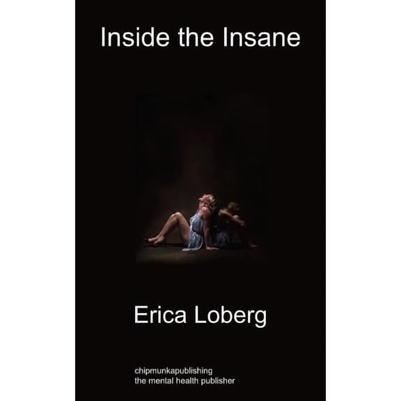 Inside the Insane (Paperback)