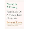 thumbnail image 1 of Pre-Owned Notes on a Century : Reflections of a Middle East Historian, 1 of 1