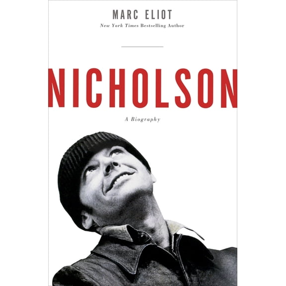 Nicholson: A Biography, (Paperback)
