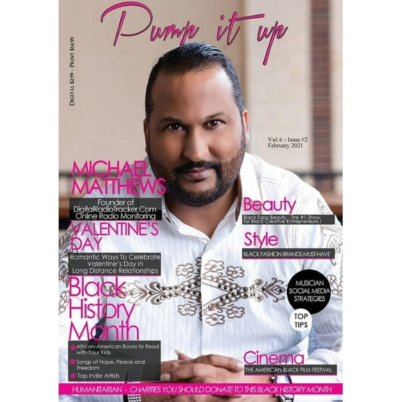 Vol.6 Pump it Up Magazine: With Michael Matthews Founder of Digital Radio Tracker, Book 2, (Paperback)