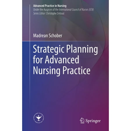 UPC: 9783319485256 | Advanced Practice in Nursing: Strategic Planning for Advanced Nursing Practice (Hardcover)