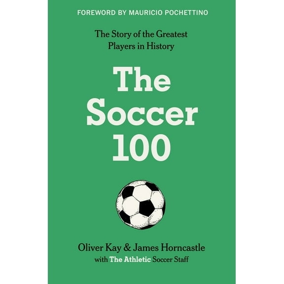 Sports The Soccer 100, Book 3, (Hardcover)