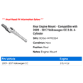 thumbnail image 2 of Rear Engine Mount - Compatible with 2009 - 2017 Volkswagen CC 2.0L 4-Cylinder 2010 2011 2012 2013 2014 2015 2016, 2 of 2
