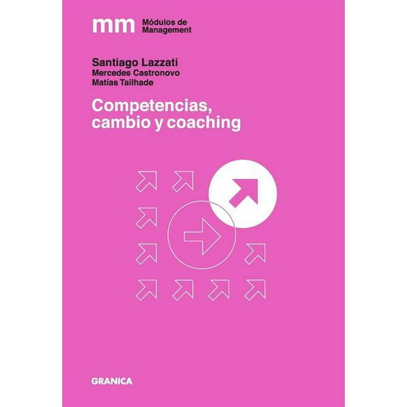 Competencias, cambio y coaching (Paperback)