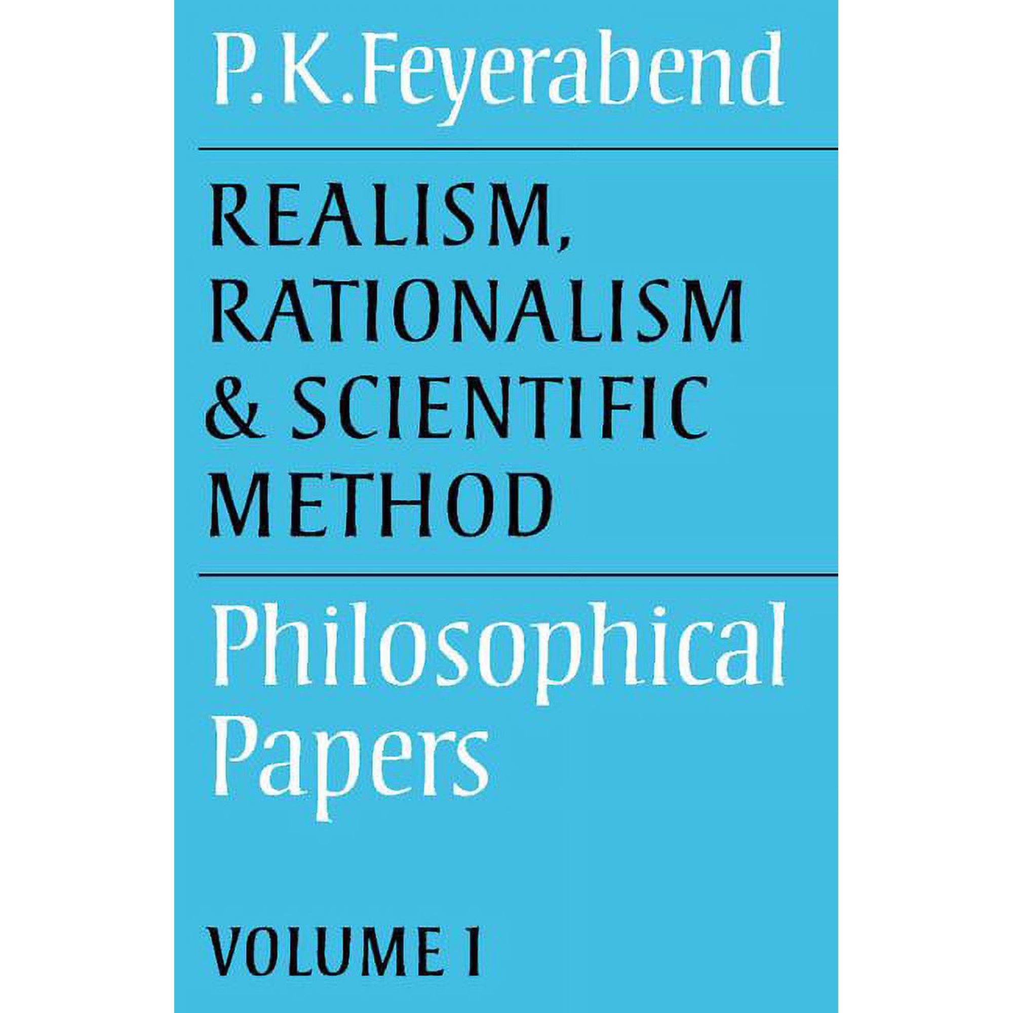 Philosophical Papers (Cambridge) Realism Rationalism and Scientific Method: Volume 1: Philosophical Papers Book 01 (Paperback)