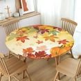 thumbnail image 2 of Fall Round Fitted Tablecloth with Elastic Edge,Water-Resistant Picnic Orange Autumn Maple Leaf Pumpkin Sunflower Table Cover for 48-52" Found Tables Thanksgiving Table Cloth for Dinner,Outdoor,Patio, 2 of 4